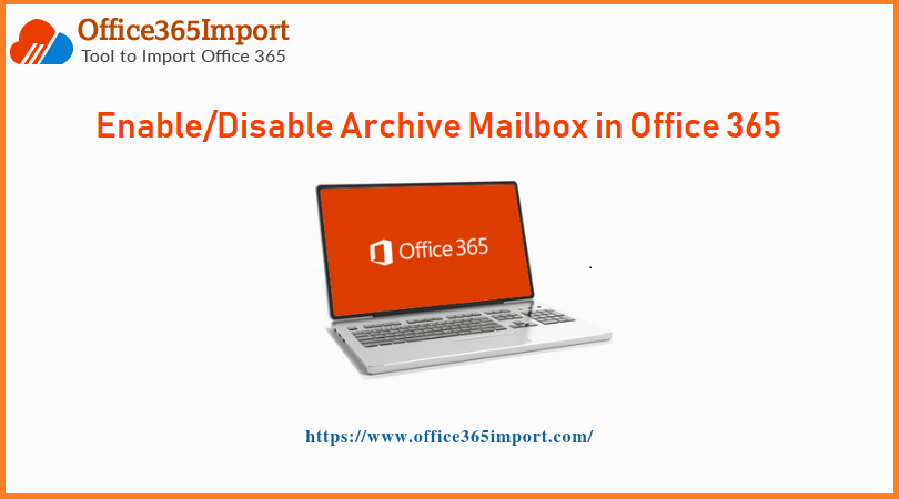 Archive Mailbox in Office 365